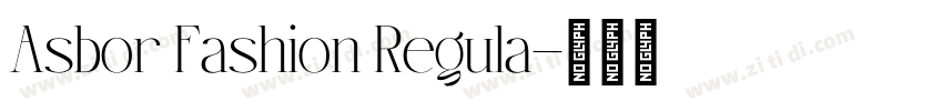 Asbor Fashion Regula字体转换 Asbor Fashion Regula字体转换
